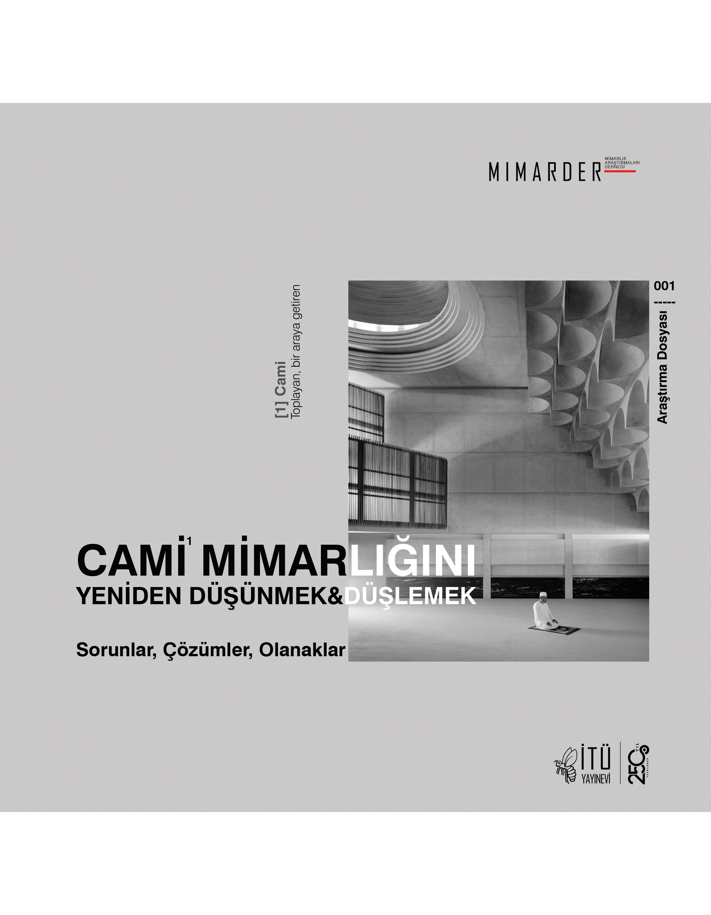 cami mimarligini yeniden dusunmek cami mimarligini yeniden dusunmek
